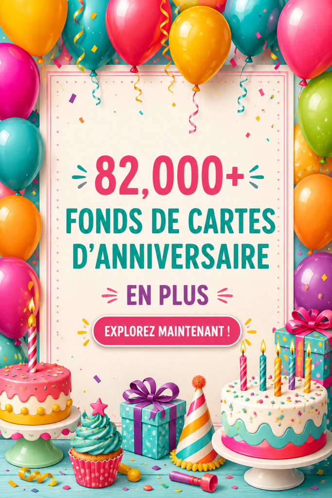 Exemples de fonds créatifs pour des cartes d'anniversaire colorées et personnalisées.