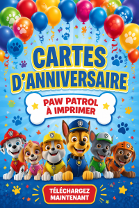 Cartes d'anniversaire Paw Patrol joliment illustrées prêtes à être imprimées.