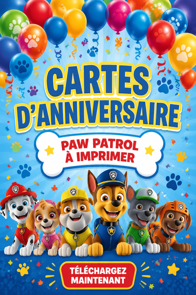 Cartes d'anniversaire Paw Patrol joliment illustrées prêtes à être imprimées.