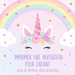 Invitation d'anniversaire sur le thème des licornes, colorée et joyeuse.
