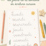 Un enfant pratiquant l'écriture cursive des jours de la semaine sur une fiche éducative.