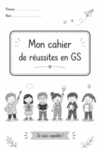 Exemple de cahier de réussites pour un enfant en grande section avec des illustrations colorées