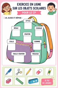 Exercice en ligne éducatif sur le vocabulaire scolaire pour enfants.