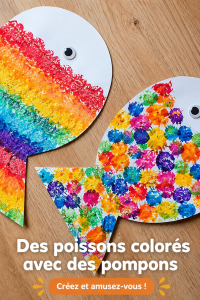 Création de poissons colorés en pompons pour un projet créatif avec des enfants.