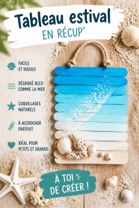 Tableau estival créé avec des bâtonnets de glace et des coquillages, décoré pour rappeler la mer.