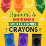 Bannière colorée de rentrée scolaire à imprimer, avec des crayons et un message joyeux.