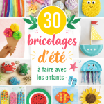 Bricolages d'été réalisés par des enfants, mettant en avant leur créativité et amusement.