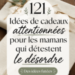 Une sélection de cadeaux minimalistes pour mamans