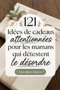 Une sélection de cadeaux minimalistes pour mamans