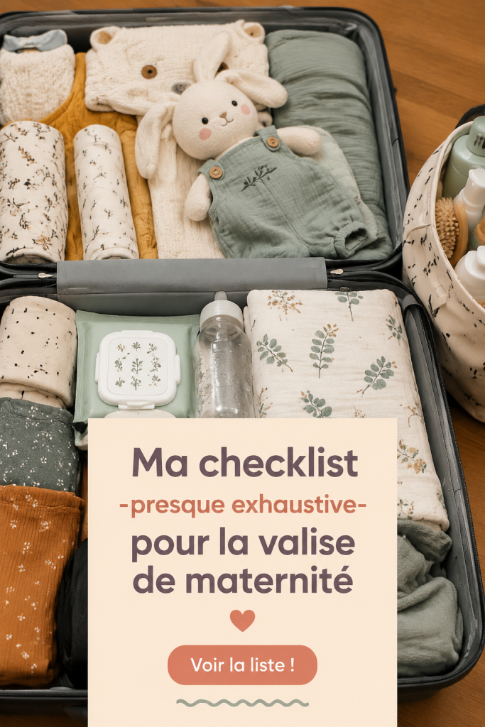 Checklist pour la valise de maternité avec des éléments essentiels pour les mères et les bébés