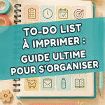 Modèle de to-do list imprimable pour une meilleure organisation familiale.