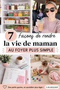 Astuces pratiques pour simplifier la vie de maman à la maison