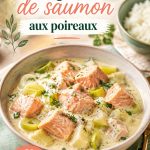 Blanquette de saumon aux poireaux dans une assiette, accompagnée de pommes de terre