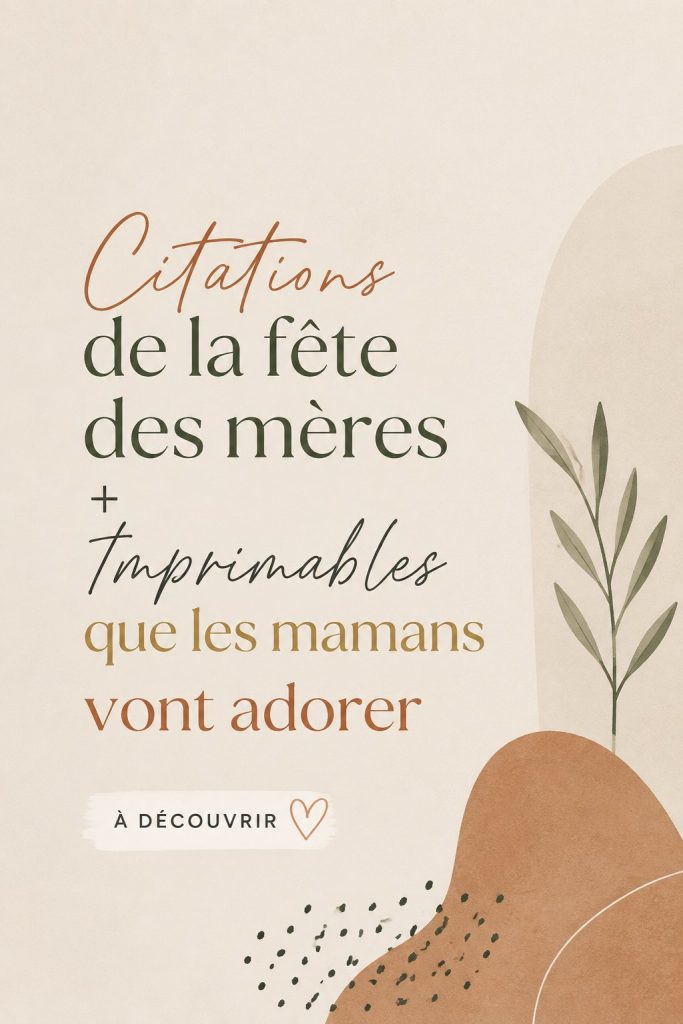 Imprimables de fête des mères avec citations touchantes découpées.