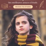 Une étudiante inspirée par Hermione Granger, entourée de livres et de fournitures scolaires.