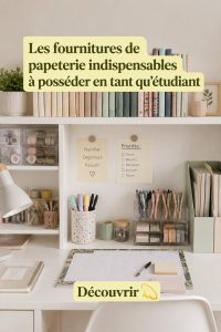 Image des fournitures scolaires essentielles pour les étudiants, comme des cahiers, stylos et organisateurs.