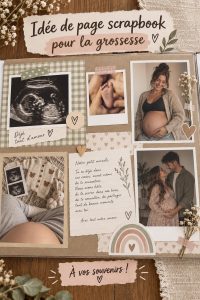 Page de scrapbook de grossesse décorée avec photos et souvenirs.
