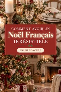 Image d'une table de Noël décorée avec des éléments traditionnels français
