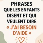 Un enfant regardant le parent, exprimant un besoin d'aide par ses mots