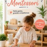 Une enfant pratiquant une activité Montessori à la maison avec des objets du quotidien.
