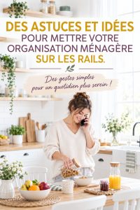 Femme souriante organisée à la maison en train de gérer sa famille