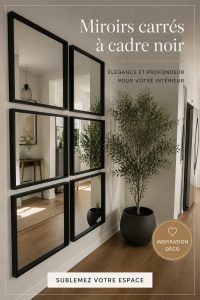 Miroir noir élégant accroché au mur dans un intérieur moderne