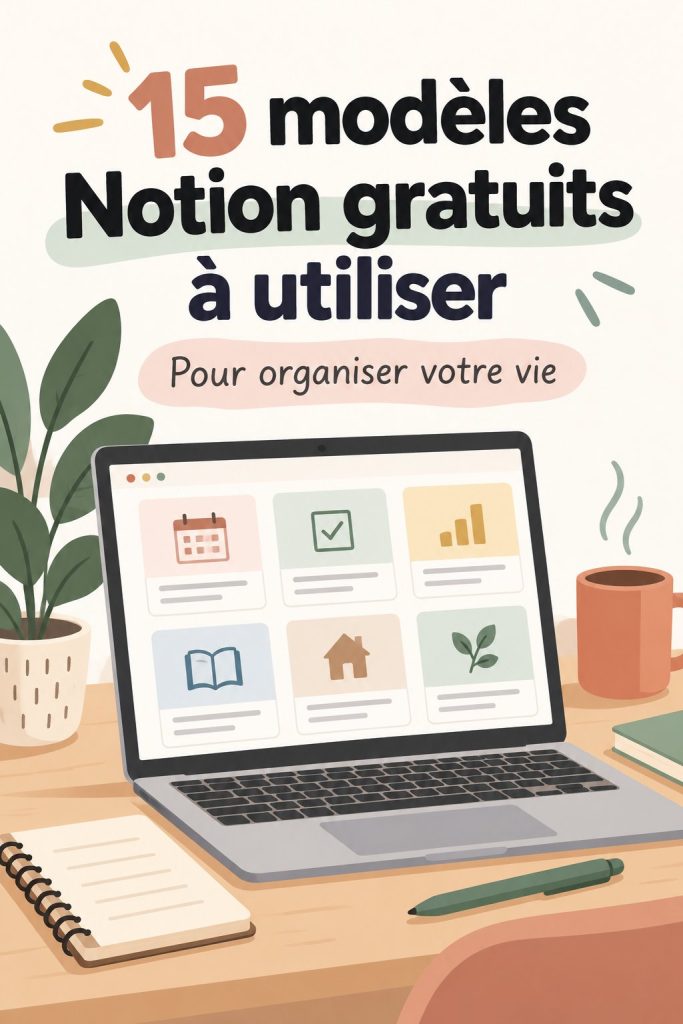 Capture d'écran de divers modèles gratuits Notion organisés sur un ordinateur
