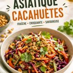 Salade asiatique croquante avec cacahuètes et légumes colorés