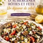 Salade colorée d'aubergines rôties et feta, idéale pour un déjeuner ensoleillé.