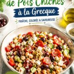 Salade de pois chiches à la grecque, idéale pour les lunchbox des enfants.